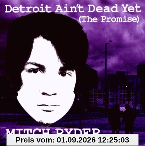 Detroit Ain't Dead Yet