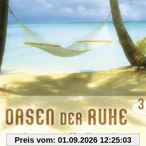 Oasen der Ruhe 3