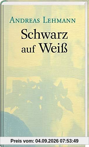 Schwarz auf Weiß