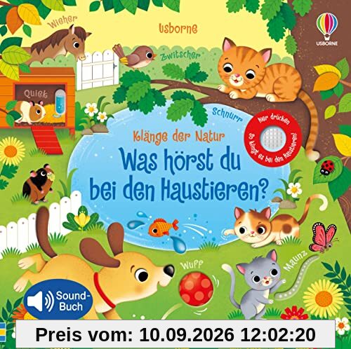 Klänge der Natur: Was hörst du bei den Haustieren?: Soundbuch mit 10 echten Naturklängen (Klänge-der-Natur-Reihe)