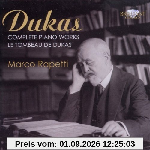 Dukas: Complete Piano Works