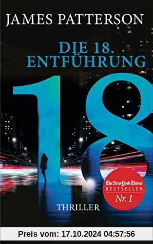 Die 18. Entführung: Thriller (Women's Murder Club, Band 18)