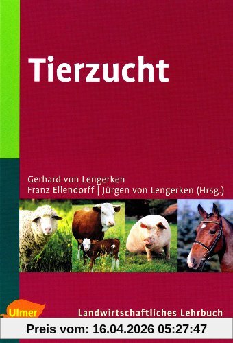 Landwirtschaftliches Lehrbuch: Tierzucht
