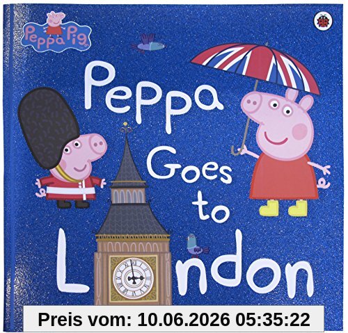 Peppa Goes To London (Peppa Pig)