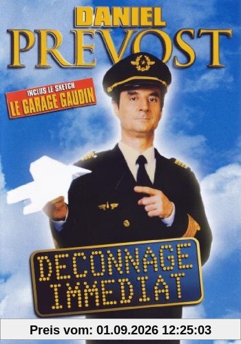 Daniel prevost : deconnage immediat [FR IMPORT]