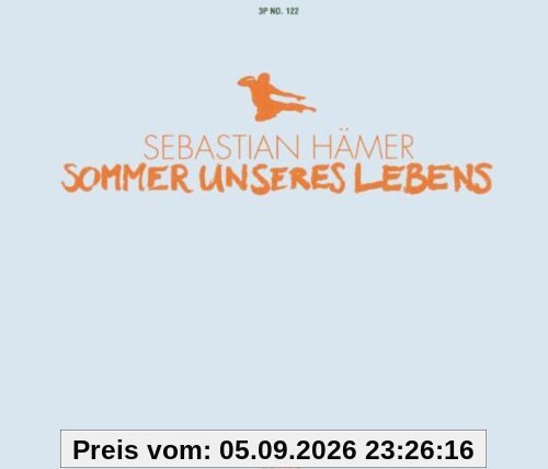 Sommer Unseres Lebens