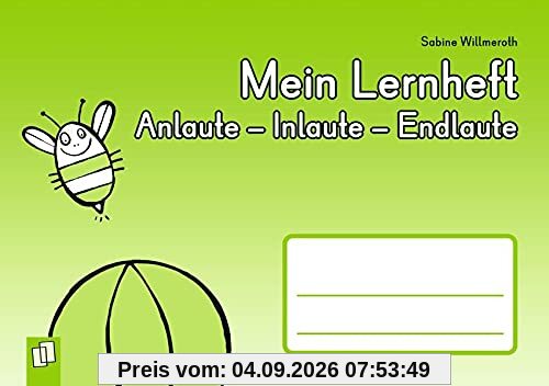 Mein Lernheft: Anlaute – Inlaute – Endlaute: Klasse 1/2
