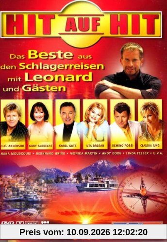 Various Artists - Hit auf Hit. Das Beste aus den Schlagerreisen mit Leonard und Gästen