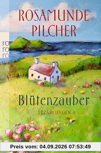 Blütenzauber: Erzählungen