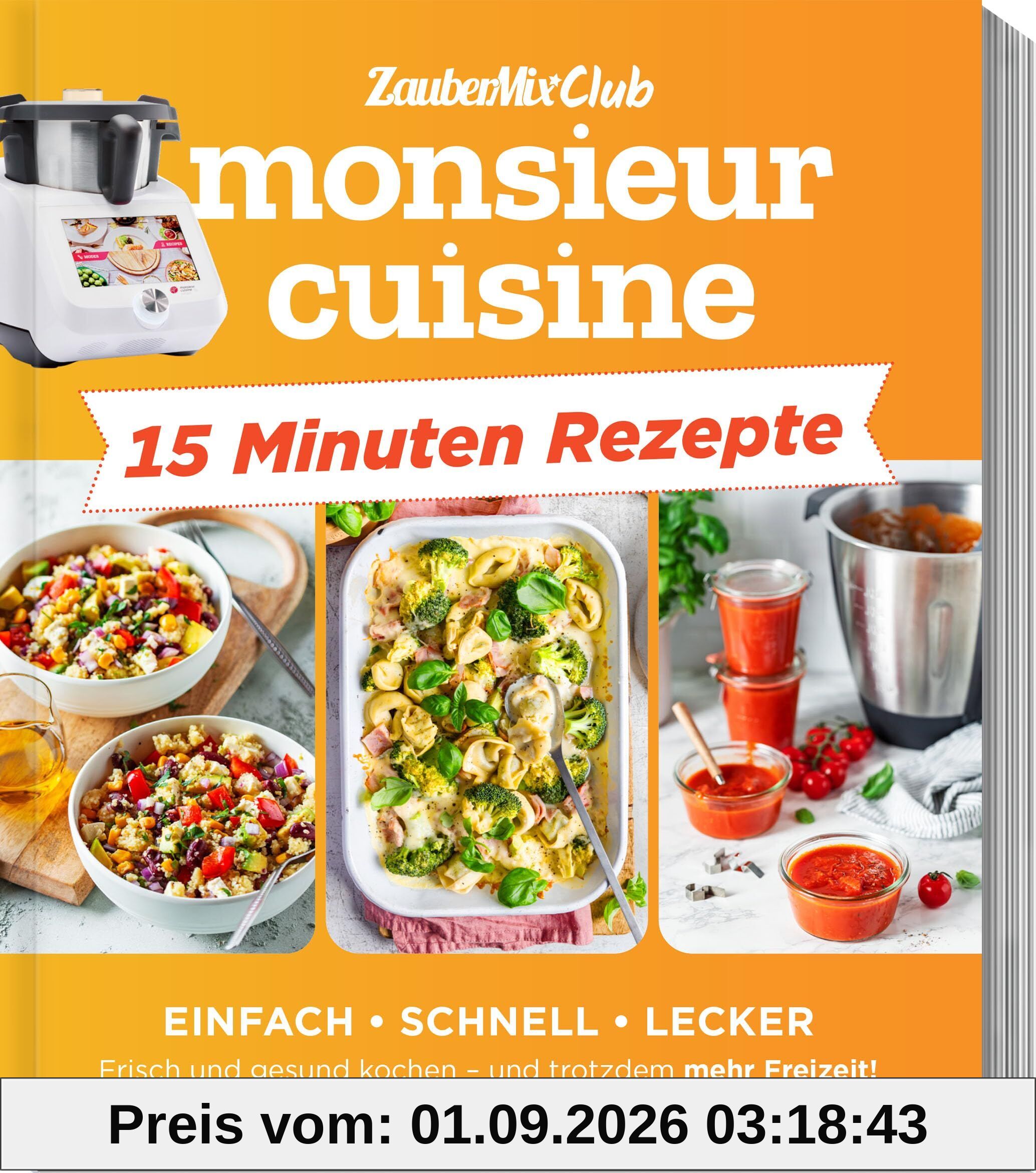 monsieur cuisine by ZauberMix - Express-Rezepte