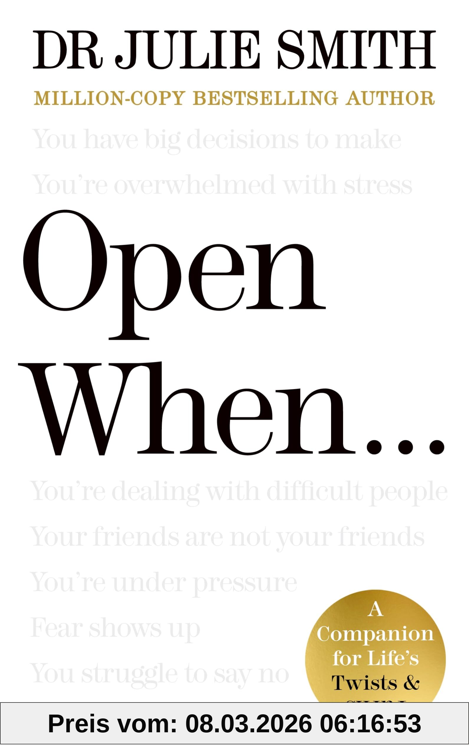 Julie Smith Open When..., A Companion For Life's Twists & Turns