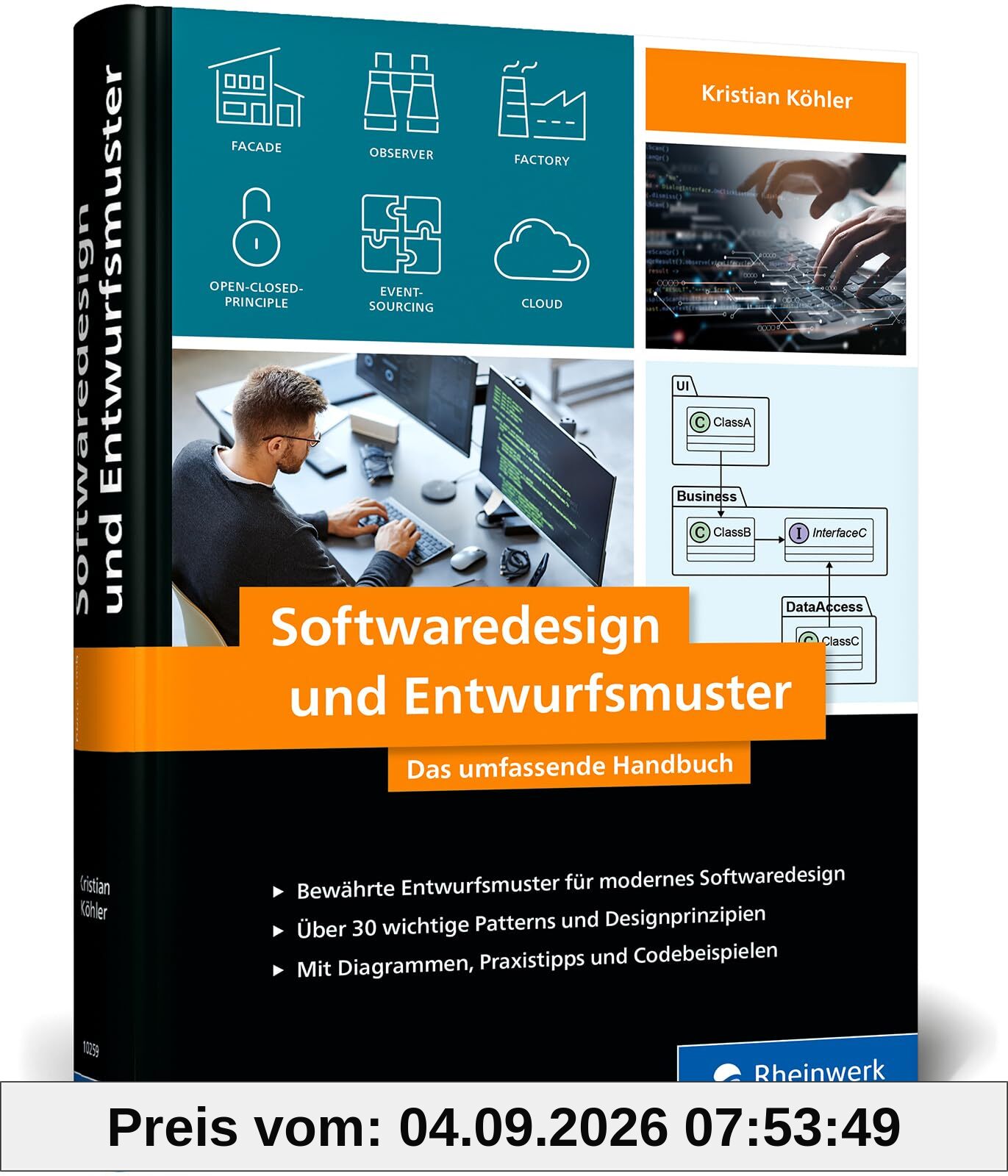 Softwaredesign und Entwurfsmuster: Das umfassende Handbuch für modernes Design mit bewährten Patterns in der Softwareentwicklung