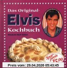 Das Original- Elvis- Kochbuch