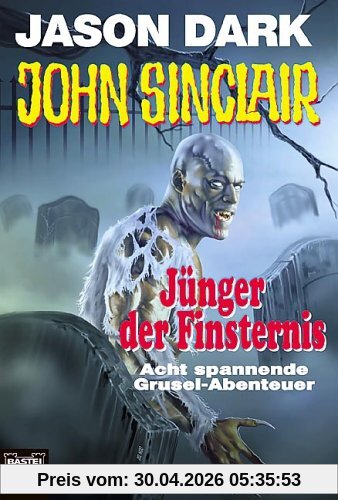 John Sinclair, Jünger der Finsternis