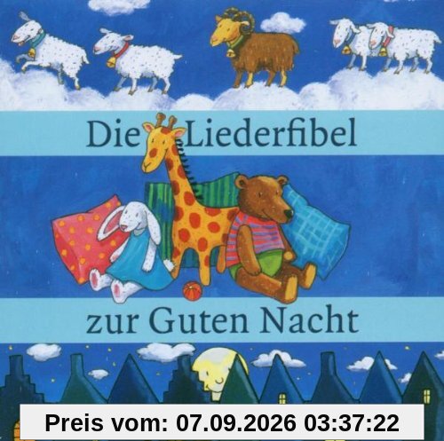 Die Liederfibel zur guten Nacht. CD