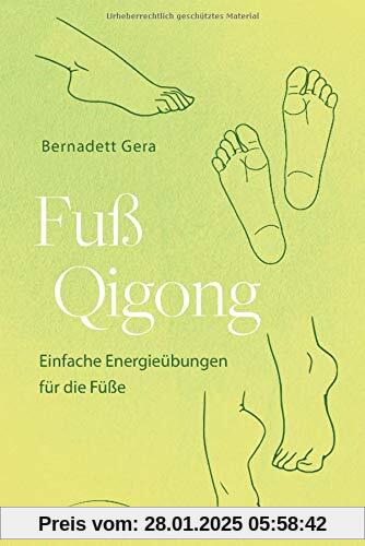 Fuß-Qigong: Einfache Energieübungen für die Füße