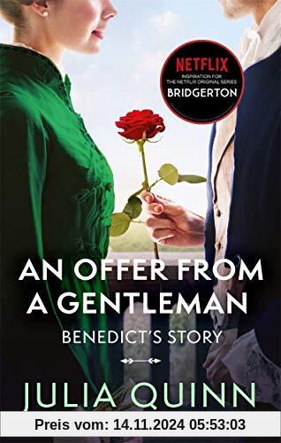 Bridgerton: An Offer From A Gentleman (Bridgertons Book 3): Inspiration for the Netflix Original Series Bridgerton (Brid