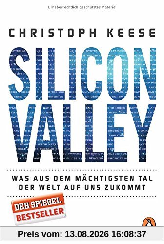 Silicon Valley: Was aus dem mächtigsten Tal der Welt auf uns zukommt