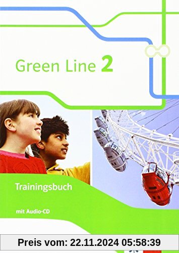 Green Line / Trainingsbuch mit Audio-CD 6. Klasse