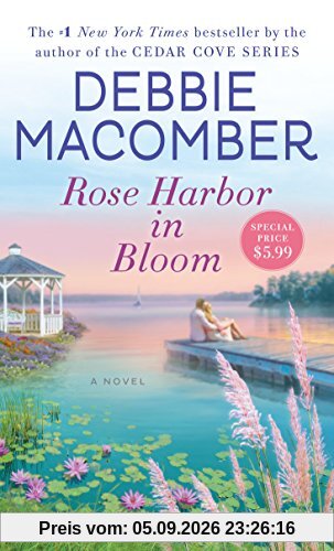 Rose Harbor in Bloom: A Novel