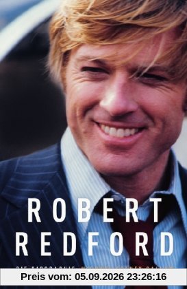 Robert Redford: Die Biographie