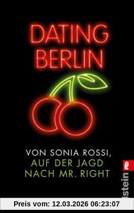 Sonia Rossi Dating Berlin, Auf Der Jagd Nach Mr Right