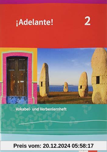 ¡Adelante! 2: Vokabel- und Verbenlernheft 2. Lernjahr (¡Adelante! Spanisch als neu einsetzende Fremdsprache an berufsbil