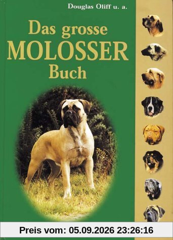 Das grosse Molosser Buch