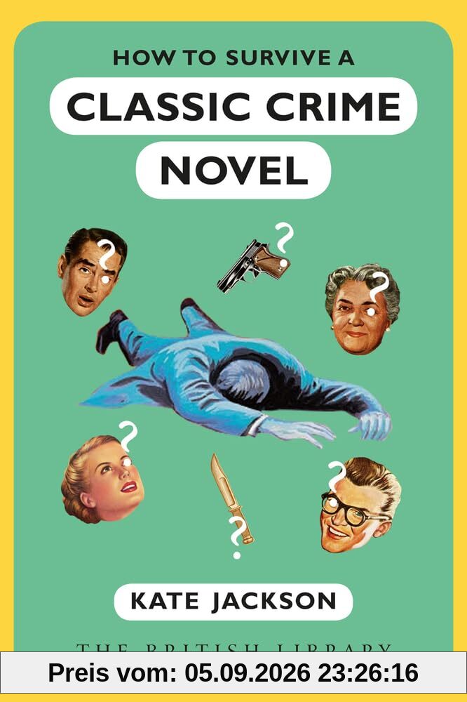 How to Survive a Classic Crime Novel