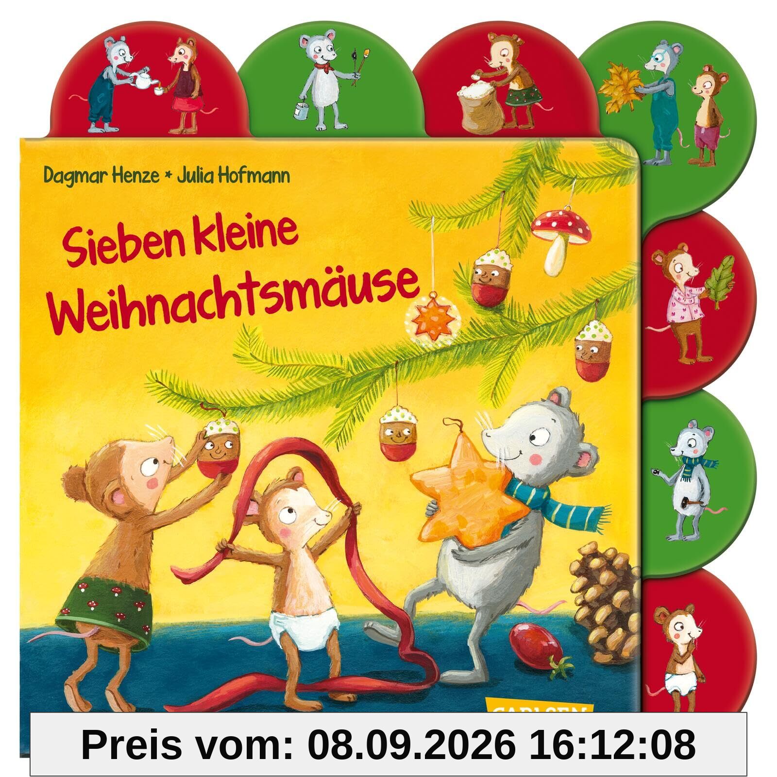 Sieben kleine Weihnachtsmäuse: Pappbilderbuch ab 2 Jahren mit stabilen Registerseiten, Adventsgeschichte und Bastelideen zum Mitmachen