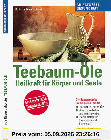Teebaum- Öle. Heilkraft für Körper und Seele