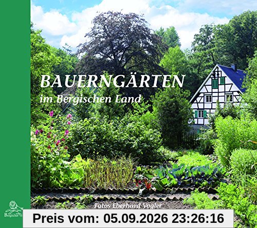Bauerngärten im Bergischen Land