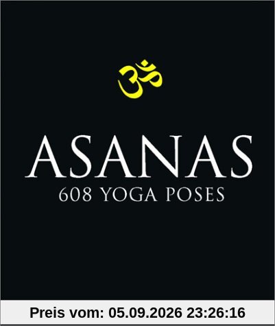 Asanas: 608 Yoga Poses