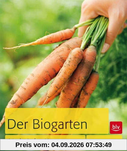 Der Biogarten: Das Original