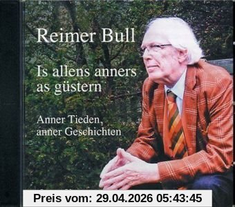 Is allens anners as güstern (Hörbuch): Lesung aus dem gleichnamigen Buch