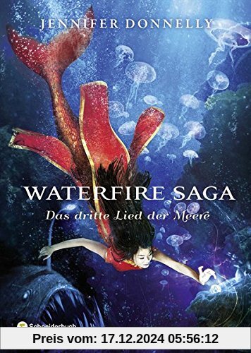 Waterfire Saga - Das dritte Lied der Meere