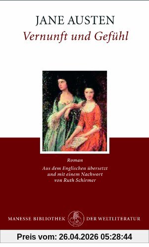 Vernunft und Gefühl: Roman