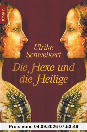 Die Hexe und die Heilige