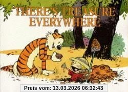 Bill Watterson Calvin And Hobbes. There's Treasure Everywhere (Calvin & Hobbes Series)
