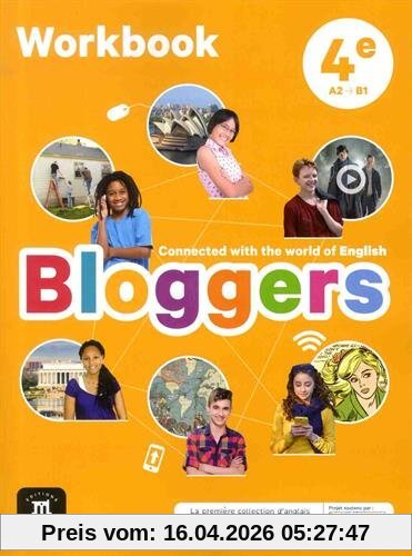 Bloggers, 4e, A2-B1 : workbook