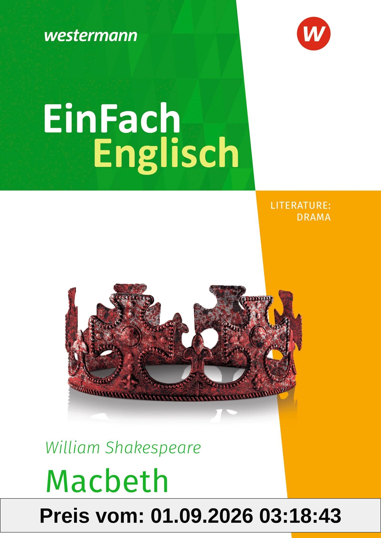 EinFach Englisch New Edition Textausgaben: William Shakespeare: Macbeth