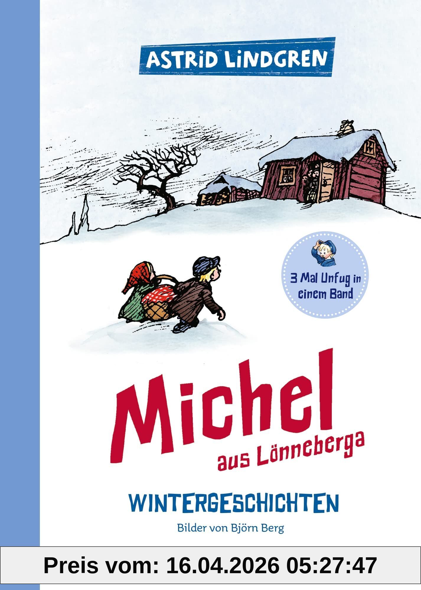 Michel aus Lönneberga. Wintergeschichten