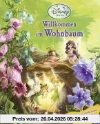 Disneys Fairies, Willkommen im Wohnbaum: Alle Seiten zum Ausklappen! Entdecke die Zimmer der Feen!