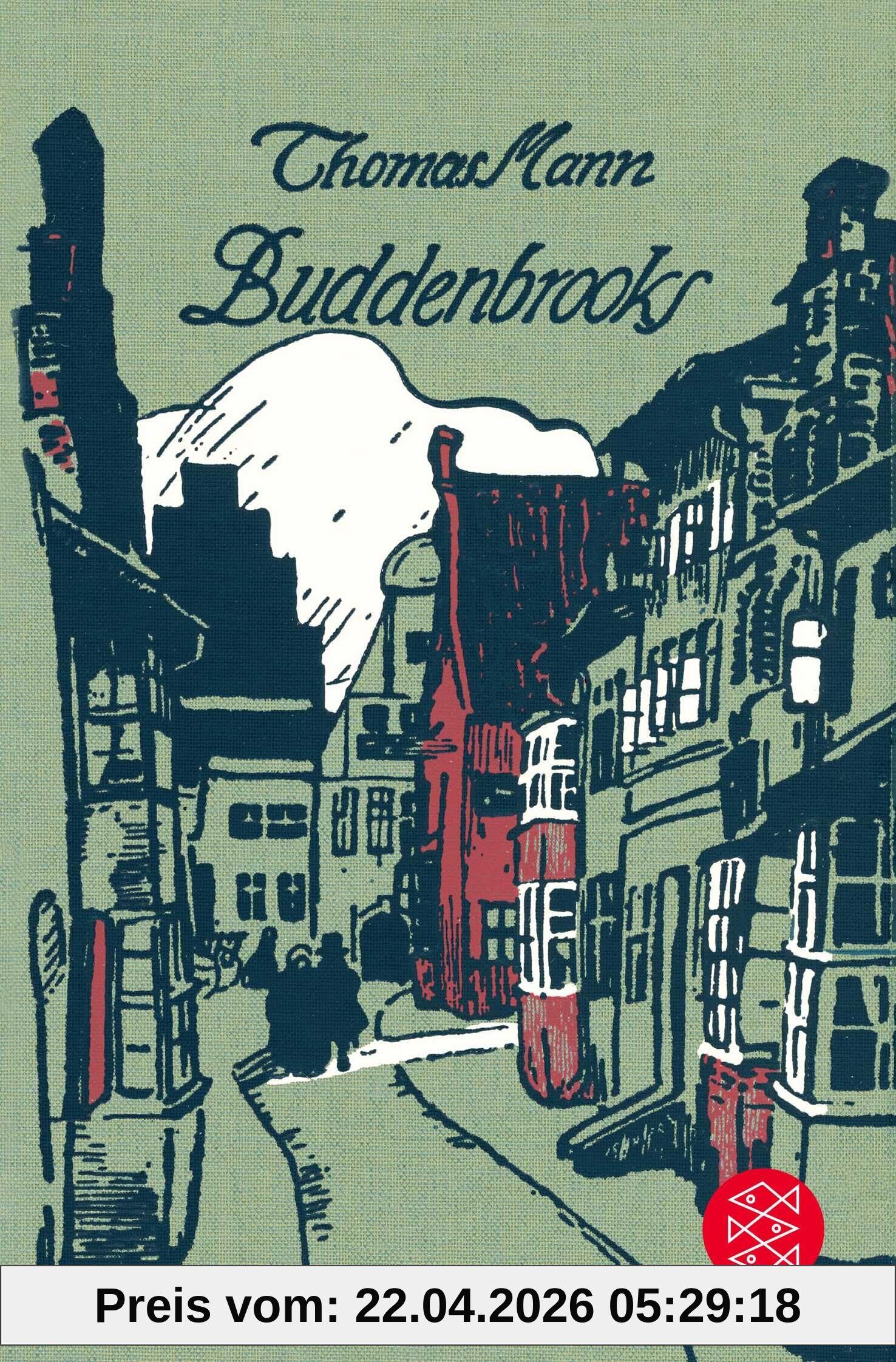 Buddenbrooks: Verfall einer Familie