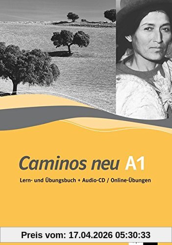 Caminos neu A1: Lern-und Übungsbuch mit Audio-CD/Online-Übungen
