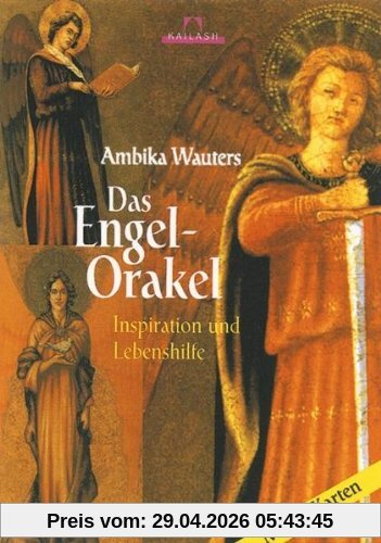 Das Engel-Orakel: Inspiration und Lebenshilfe