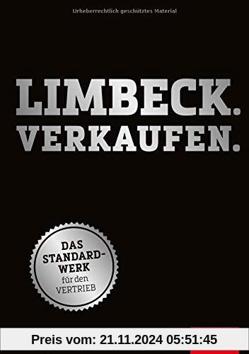 Limbeck. Verkaufen.: Das Standardwerk für den Vertrieb (Dein Business)