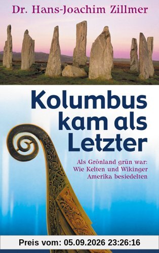 Kolumbus kam als Letzter