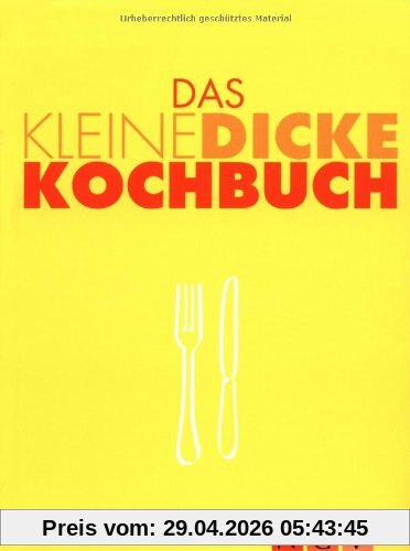Das kleine dicke Kochbuch