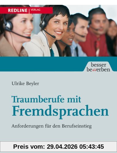 Traumberufe mit Fremdsprachen: Anforderungen für den Berufseinstieg